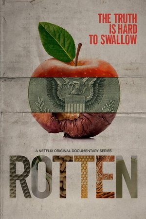 Rotten Saison 1
